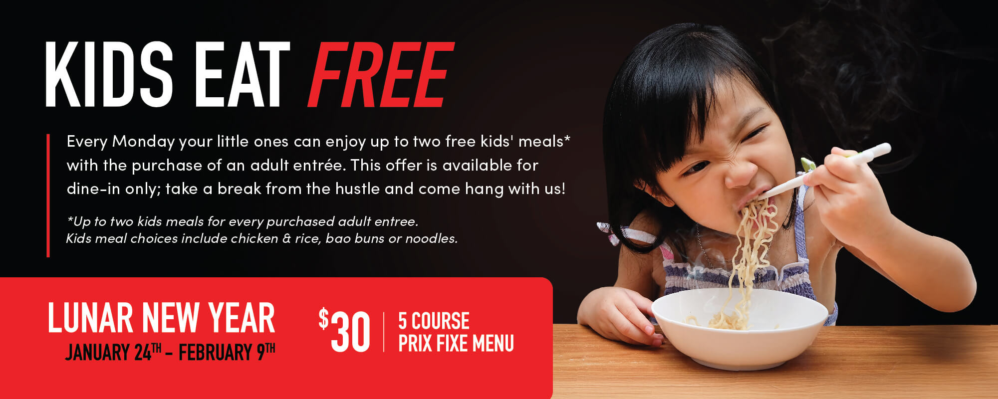 Kids Eat Free & Lunar New Year - Desktop